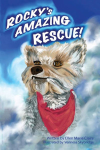 Rocky'S Amazing Rescue Rocky'S Amazing Rescue