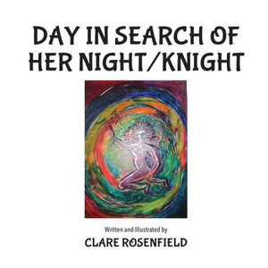 Day In Search Of Her Night/Knight