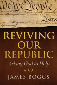 Reviving Our Republic: Asking God To Help