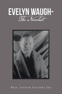 Evelyn Waugh- The Novelist