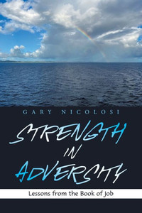 Strength In Adversity: Lessons From The Book Of Job