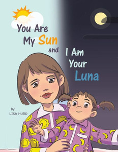 You Are My Sun And I Am Your Luna
