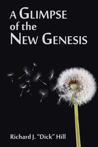 A Glimpse Of The New Genesis A Glimpse Of The New Genesis
