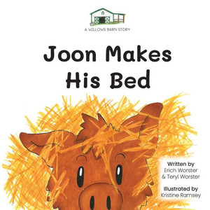 Joon Makes His Bed (A Willows Barn Story)
