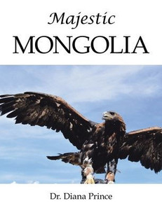 Majestic Mongolia Majestic Mongolia