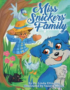Miss Snickers' Family Miss Snickers' Family