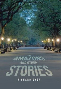 The Amazons And Other Stories