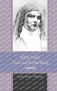 Edith Stein'S Finite And Eternal Being: A Companion (Edith Stein Studies) Edith Stein'S Finite And Eternal Being: A Companion (Edith Stein Studies)