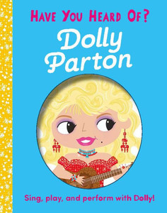 Have You Heard Of Dolly Parton Have You Heard Of Dolly Parton