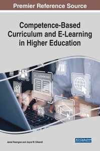 Competence-Based Curriculum And E-Learning In Higher Education Competence-Based Curriculum And E-Learning In Higher Education