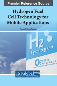 Hydrogen Fuel Cell Technology For Mobile Applications Hydrogen Fuel Cell Technology For Mobile Applications