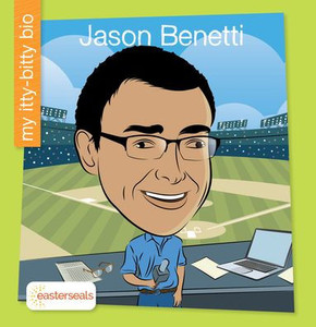 Jason Benetti (My Itty-Bitty Bio: Easterseals) Jason Benetti (My Itty-Bitty Bio: Easterseals)