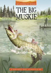 The Big Muskie (Wilderness Ridge)