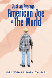 Just An Average American Joe Vs. The World