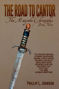 The Road To Cantor (The Maiyochi Chronicles) The Road To Cantor (The Maiyochi Chronicles)