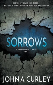 Sorrows: A Private Detective Mystery Series (Jonathan Creed) Sorrows: A Private Detective Mystery Series (Jonathan Creed)