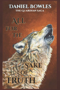 All For The Sake Of Truth All For The Sake Of Truth