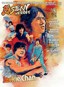 Eastern Heroes Vol No2 Issue No 1 Jackie Chan Special Collectors Edition Hardback Edition Eastern Heroes Vol No2 Issue No 1 Jackie Chan Special Collectors Edition Hardback Edition