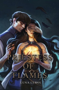 Priestess Of Flames (Priestess Of Shadows) Priestess Of Flames (Priestess Of Shadows)