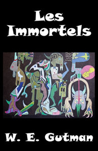 Les Immortels (French Edition) Les Immortels (French Edition)