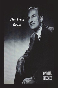 The Trick Brain The Trick Brain