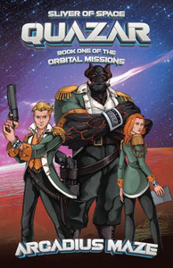 Quazar: Sliver Of Space Quazar: Sliver Of Space