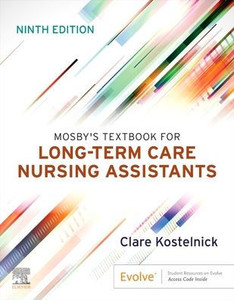 Mosby'S Textbook For Long-Term Care Nursing Assistants Mosby'S Textbook For Long-Term Care Nursing Assistants