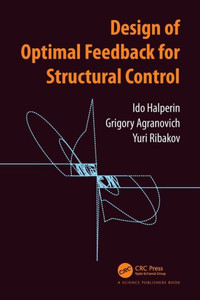 Design Of Optimal Feedback For Structural Control Design Of Optimal Feedback For Structural Control