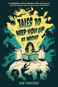 Tales To Keep You Up At Night Tales To Keep You Up At Night