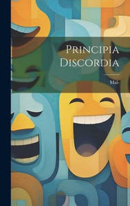 Principia Discordia Principia Discordia