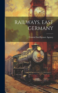 Railways, East Germany Railways, East Germany
