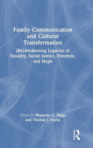 Family Communication And Cultural Transformation