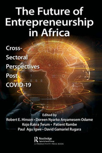 The Future Of Entrepreneurship In Africa The Future Of Entrepreneurship In Africa