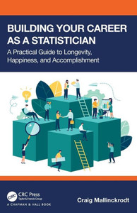 Building Your Career As A Statistician Building Your Career As A Statistician