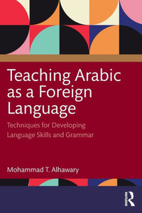 Teaching Arabic As A Foreign Language Teaching Arabic As A Foreign Language