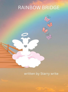 Rainbow Bridge Rainbow Bridge