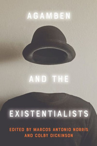 Agamben And The Existentialists