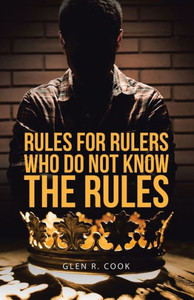 Rules For Rulers Who Do Not Know The Rules