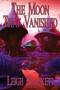The Moon That Vanished The Moon That Vanished