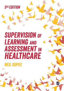 Supervision Of Learning And Assessment In Healthcare Supervision Of Learning And Assessment In Healthcare