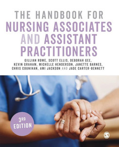 The Handbook For Nursing Associates And Assistant Practitioners The Handbook For Nursing Associates And Assistant Practitioners