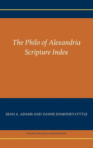 The Philo Of Alexandria Scripture Index (Studia Philonica Monographs 9) The Philo Of Alexandria Scripture Index (Studia Philonica Monographs 9)