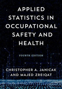Applied Statistics In Occupational Safety And Health Applied Statistics In Occupational Safety And Health
