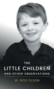 The Little Children And Other Observations The Little Children And Other Observations