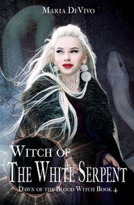 Witch Of The White Serpent (Dawn Of The Blood Witch)