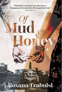 Of Mud And Honey Of Mud And Honey