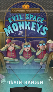 Evil Space Monkeys (Halloween Adventures) Evil Space Monkeys (Halloween Adventures)