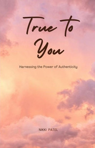 True To You True To You