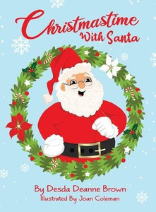 Christmastime With Santa Christmastime With Santa