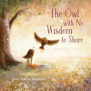 The Owl With No Wisdom To Share